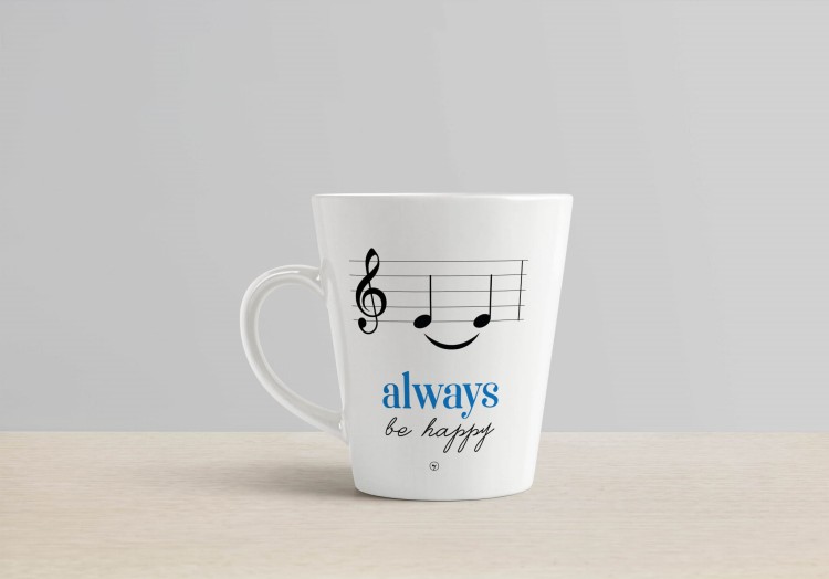 Always be happy – Muzyczne żarty - Prezent dla muzyka - Muzyczny kubek - Kubek latte - osemkowa.pl - nutki