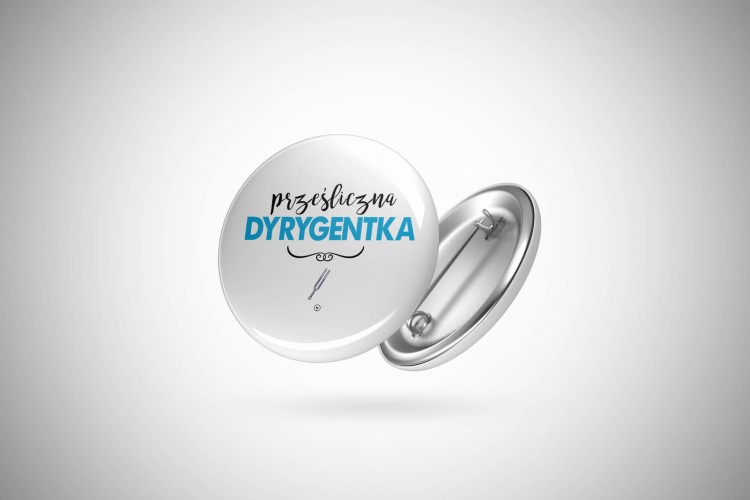 Prześliczna dyrygentka przypinka button