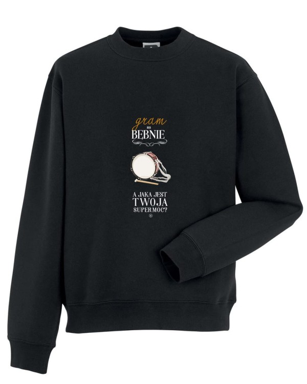 Bęben - Gram na bębnie a jaka jest Twoja supermoc? - Perkusistka - Perkusista - Prezent dla perkusisty - Bluza