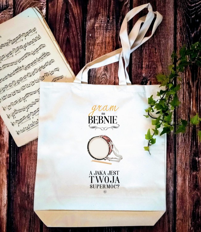 Bęben - Gram na bębnie a jaka jest Twoja supermoc? - Perkusistka - Perkusista - Prezent dla perkusisty - Torba 2 ucha