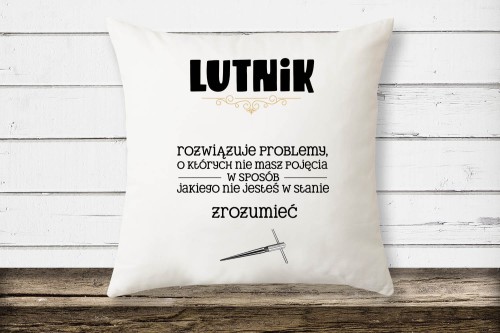 Lutnik - Prezent dla lutnika - Rozwiązuje problemy - Poduszka