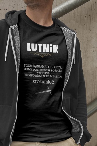 Lutnik - Prezent dla lutnika - Rozwiązuje problemy - Koszulka