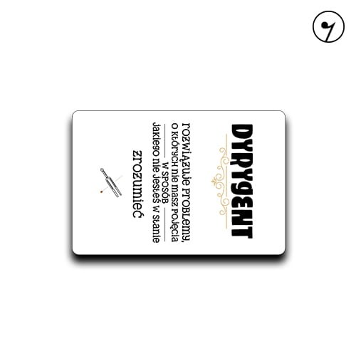 Dyrygent - Rozwiązuje problemy - Prezent dla dyrygenta - Magnes