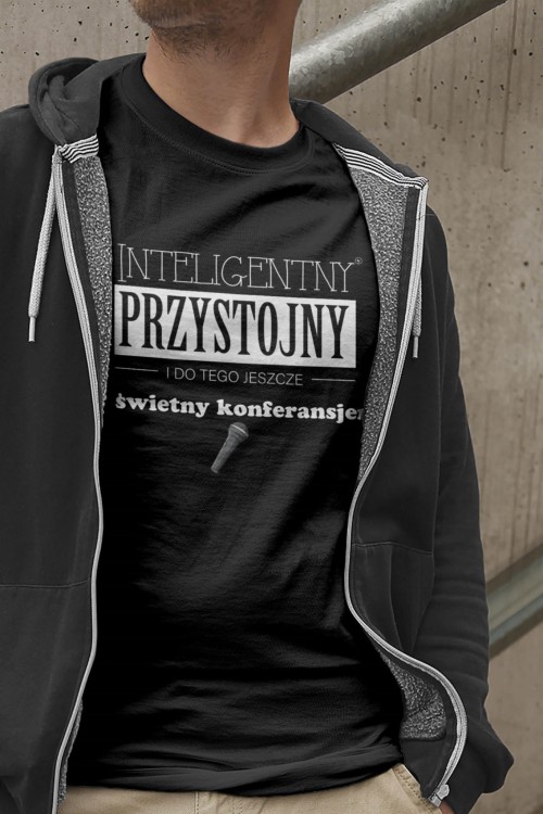 Konferansjer - Przystojny i do tego świetny konferansjer - Prezent dla konferansjer - Koszulka