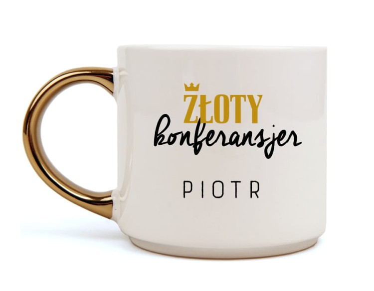 Konferansjer - Złoty konferansjer - Personalizacja - Prezent dla konferansjera - Kubek ze złotym uchem