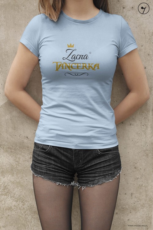 Taniec - Koszulka dla tancerki - osemkowa.pl