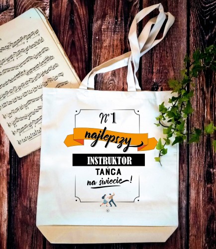 Instruktor / Instruktorka tańca - Prezent dla instruktora tańca - Najlepsza instruktorka tańca - Torba