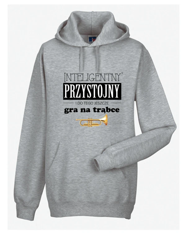 Trąbka - Przystojny, inteligentny, gra na trąbce - Prezent dla trębacza - Bluza