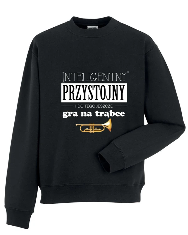 Trąbka - Przystojny, inteligentny, gra na trąbce - Prezent dla trębacza - Bluza