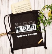 Bas - Przystojny, inteligentny, śpiewa basem - prezent dla basa - Worek plecak