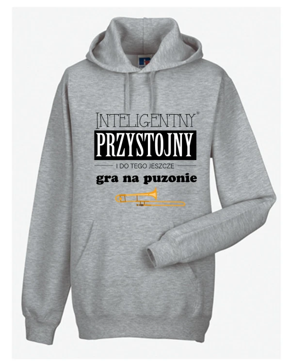 Puzon - Przystojny, inteligentny, gra na puzonie - Prezent dla puzonisty - Bluza