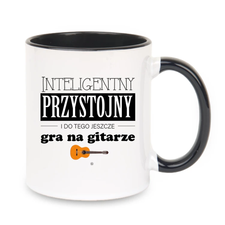 Gitara klasyczna - Przystojny, inteligentny i do tego jeszcze gra na gitarze - Prezent dla gitarzysty - Kubek z czarnym uchem ceramiczny