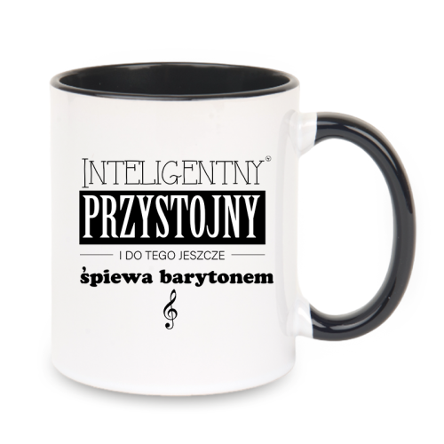 Przystojny Inteligentny śpiewa barytonem - Kubek z czarnym uchem ceramiczny