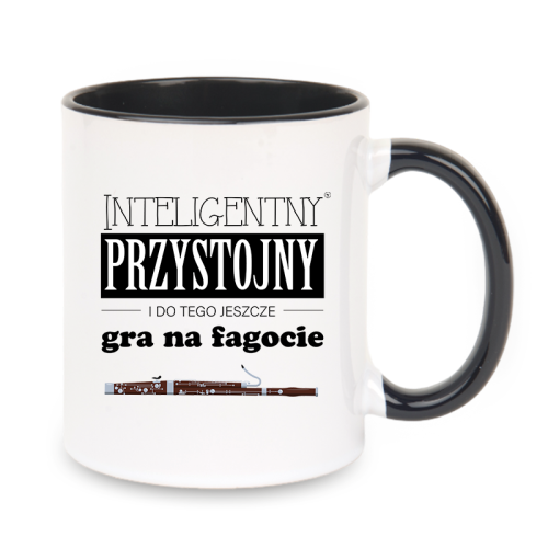 Fagot - Przystojny, inteligentny i do tego jeszcze gra na fagocie - Prezent dla fagocisty - Kubek z czarnym uchem ceramiczny