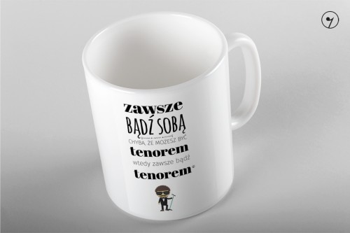 Zawsze bądź tenorem.jpg