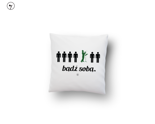 zawsze badz dyrygentem - poduszka.png