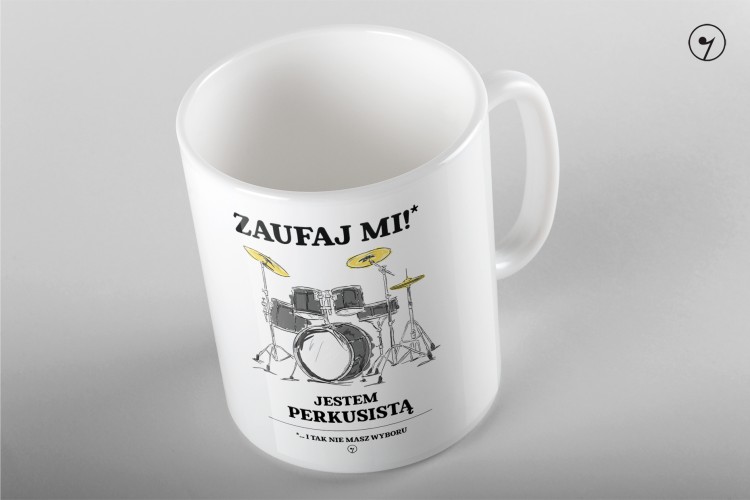 Zaufaj mi jestem perkusista - kubek.jpg