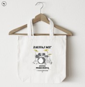 Zaufaj mi jestem perkusista - torba eko.jpg