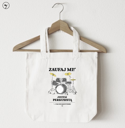 Zaufaj mi jestem perkusista - torba eko.jpg