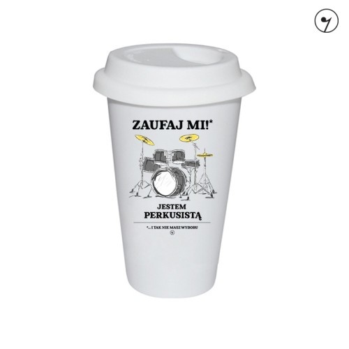 Zaufaj mi jestem perkusista - tumbler.jpg