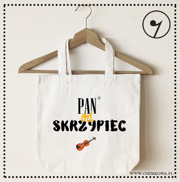 Pan od skrzypiec - torba eko.jpg